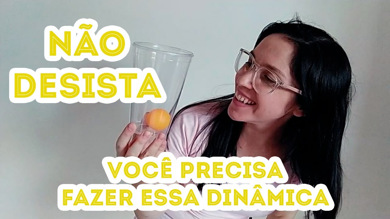 Dinâmica Não desista - TIA ANA NERI MINISTÉRIO INFANTIL