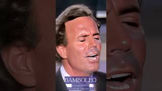 Julio Iglesias - Bamboleo/ Caballo viejo