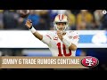 Jimmy G's Future With 49ers STILL Uncertain | CBS Sports HQ