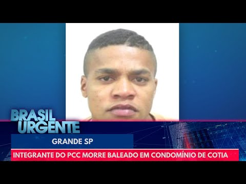 Integrante do PCC morre baleado em condomínio de Cotia (SP) | Brasil Urgente
