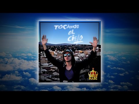 12. Reymarck - Brindo [Tocando el cielo]