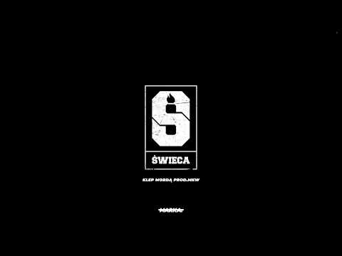 Świeca - Klep mordą prod. MKW