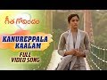 Kanureppala Kaalam Full Video Song Geetha Govindam Vijay Deverakonda Rashmika Gopi Sunder