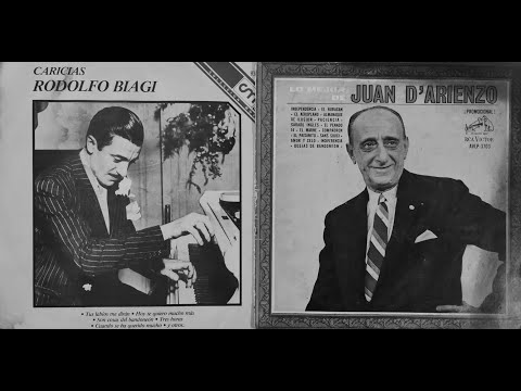 TANGOS INOLVIDABLES - JUAN D'ARIENZO & RODOLFO BIAGI: 2 INCREÍBLES ORQUESTAS TÍPICAS Y SUS CANTORES
