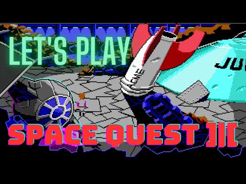 Space Quest 3 - Where is Roger Wilco? - Part 1