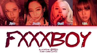 Download lagu BLACKPINK Fxxxboy Lyrics (Color Coded Lyrics) mp3