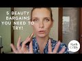 5 BARGAIN BEAUTY BUYS YOU NEED TO TRY! RUTH CRILLY