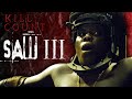 Saw III 2006 Kill Count