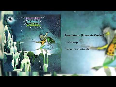 Uriah Heep - Proud Words - Alternate Version (Official Audio)