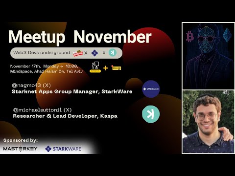 November Meetup | Web3 Devs underground with StarkWare & Kaspa.