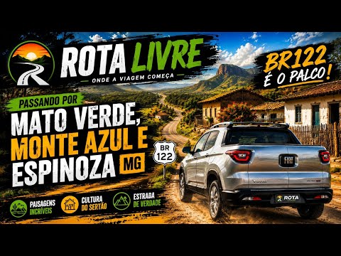 BR 122 Passando por Mato Verde , Monte Azul e Espinoza MG. EP.6