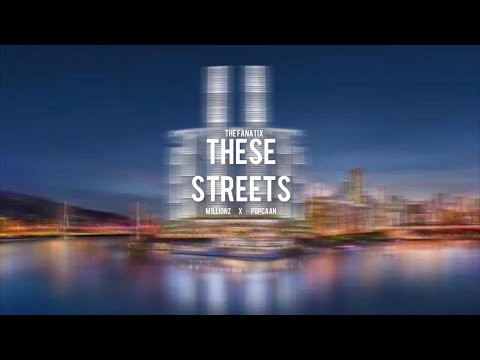 The FaNaTiX x M1llionz x Popcaan - These Streets [Lyric Video]