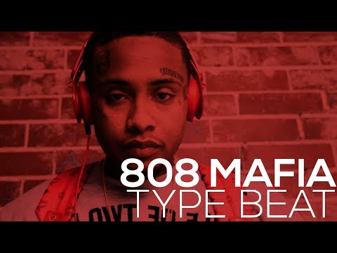 808 Mafia Type Beat 