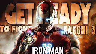 GET READY TO FIGHT FT IRON MAN