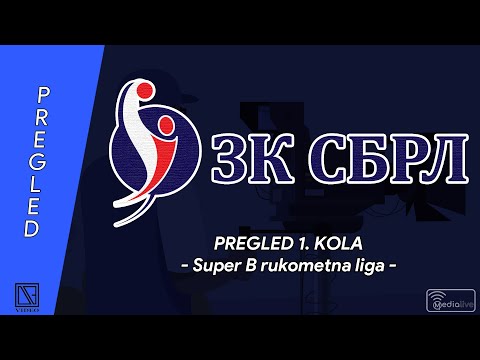 Pregled: 1. kolo Super B rukometne lige
