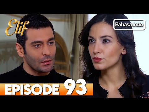 Elif Episode 93 | Indonesian Dubbed