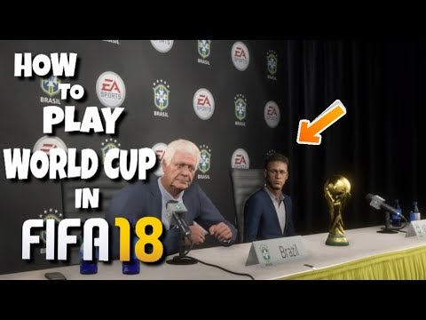 FIFA 18 | How to play World Cup 2018 | Easy Tutorial