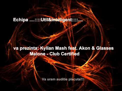 kylian mash ft Akon & Glasses Malone