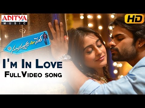 I’m In Love Full Video Song || Subramanyam For Sale  Video Songs