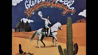 Country Boy ( You&#39;ve Got Your Feet In L. A. )  ,Glen Campbell , 1975