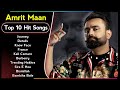 Amrit Maan New Song 2023 | New Punjabi Jukebox | Amrit Maan New Songs | New Punjabi Songs 2023