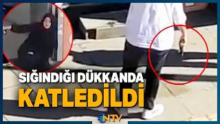 Yolcuların Gözü Önünde Başlayan Vahşet: Dükkana Sığınan Kadına Acımadı