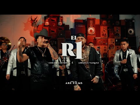 ABRAHAM VAZQUEZ X CHICHO CASTRO - EL R1 (En Vivo)