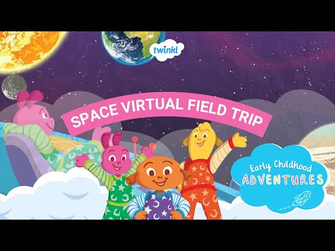 Space Virtual Field Trip with Movement and Math | The Solar System | Twinkl Early Childhood Adventures