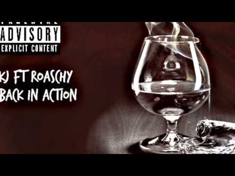 KJ Fernandez Ft Roaschy - Back in action