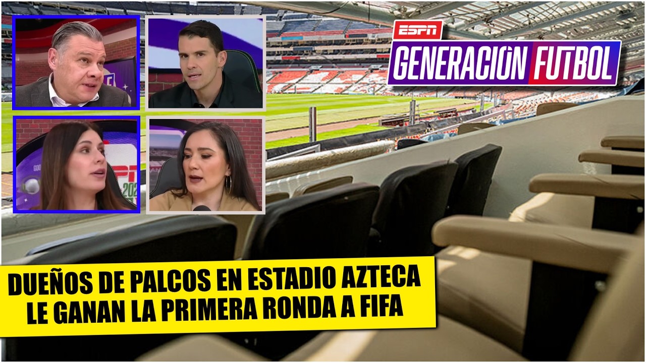 FALLO JUDICIAL a FAVOR de dueños de palcos pero la GUERRA vs FIFA NO termina | Generación F