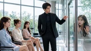 CEO Rejected Every Beauty—But Chose the Girl Spying Outside the Window as His Leading Lady!