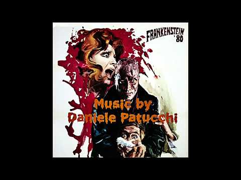 Daniele Patucchi - Giallo in tensione #3 [Frankenstein '80 OST 1972]