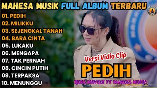 Download lagu PEDIH - MAHESA MUSIK - MILIKKU - RENA MOVIES FULL ALBUM TERBARU 2025 mp3 Download lagu PEDIH - MAHESA MUSIK - MILIKKU - RENA MOVIES FULL ALBUM TERBARU 2025 mp3
