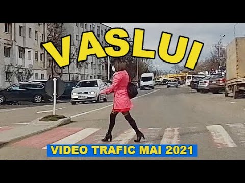 Orasul VASLUI traseu Crucea Garii - Republicii - Gara - OMV - Dedeman video 2K 1440p mai 2021