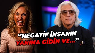 Negatif İnsanlarla Baş Etmenin TEK YOLU Bu!