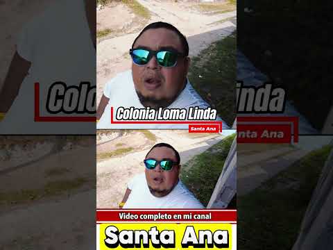 La Colonia Loma linda en Santa ana Sabias que esta en una Montaña  y tiene su propio sementerio #3