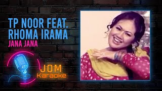 Download lagu TP Noor feat. Rhoma Irama - Jana Jana  ( Karaoke Video) mp3