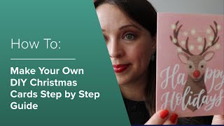 How to Make Your Own Beautiful DIY Christmas Cards Step by Step Guide | Zazzle