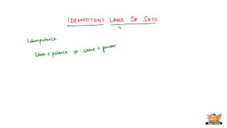 What are Idempotent Law of Sets ?