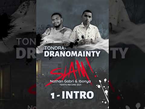 Nathan Gabri & Ibonya - INTRO [Tondra-dranomainty]