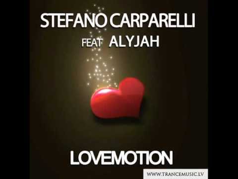 Stefano Carparelli ft. Alyjah - Lovemotion (Roberto Ciminna Dj Bootleg)