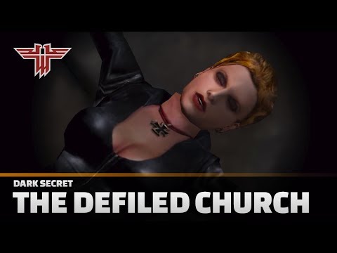 Return to Castle Wolfenstein — Dark Secret — The Defiled Church
