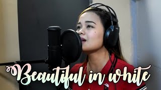 BEAUTIFUL IN WHITE  (Female version) Cover by Carmela Estrella