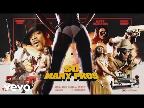 Snoop Dogg - So Many Pros (Video)