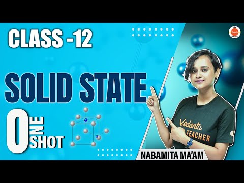 Solid State class 12 Chemistry | JEE English | Nabamita ma'am