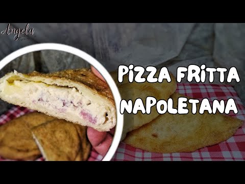 PIZZA FRITTA NAPOLETANA | #ricetta di Angela passione cucina &.