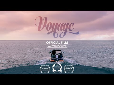 “Voyage” (2014) Official Film [Full Length]
