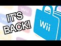 The WII SHOP CHANNEL Is BACK Sort Of