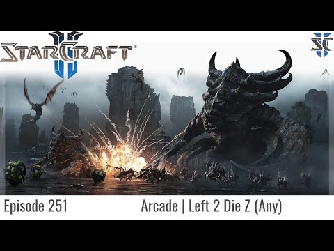 SC2 Arcade Ep.251 Left 2 Die Z (Any)
