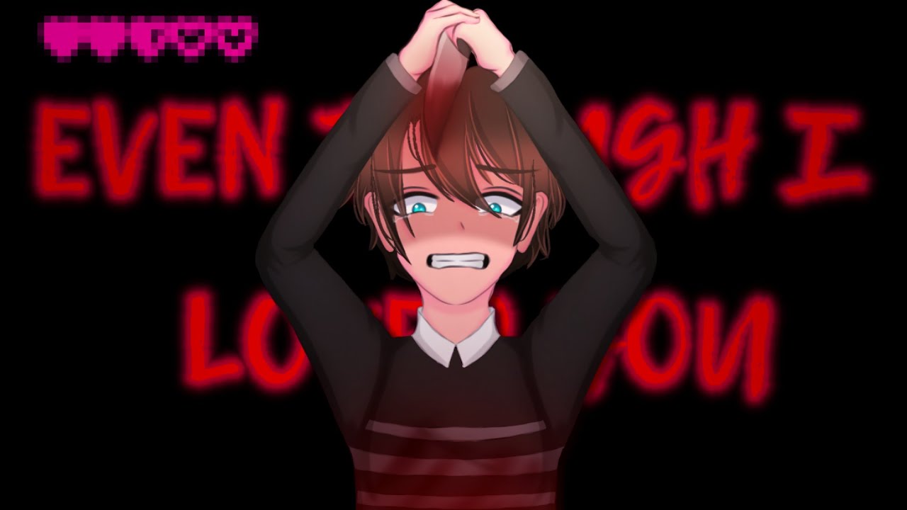 EVEN THOUGH I LOVED YOU... || Gacha Meme/trend (Not Og) || TW!⚠️ || C.C/Chris Afton angst